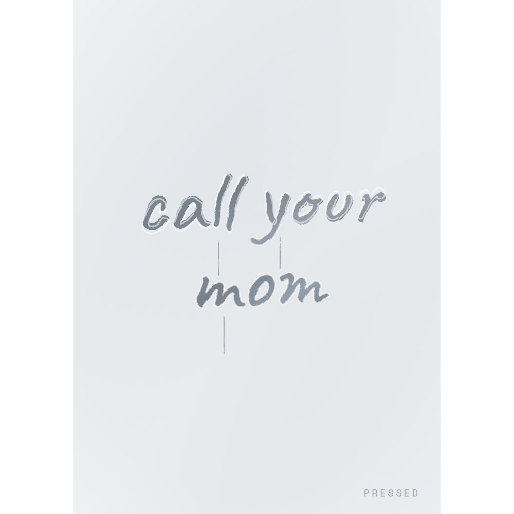 Design detail — 'call your mom' written in the fog